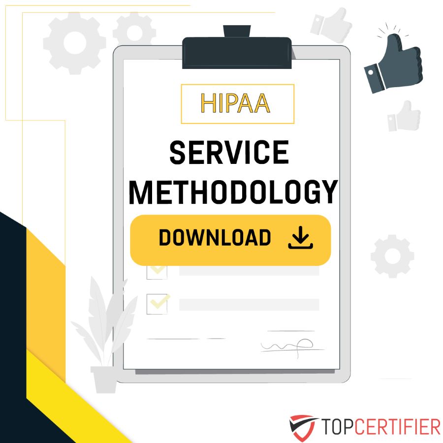 HIPAA  Service Methodology